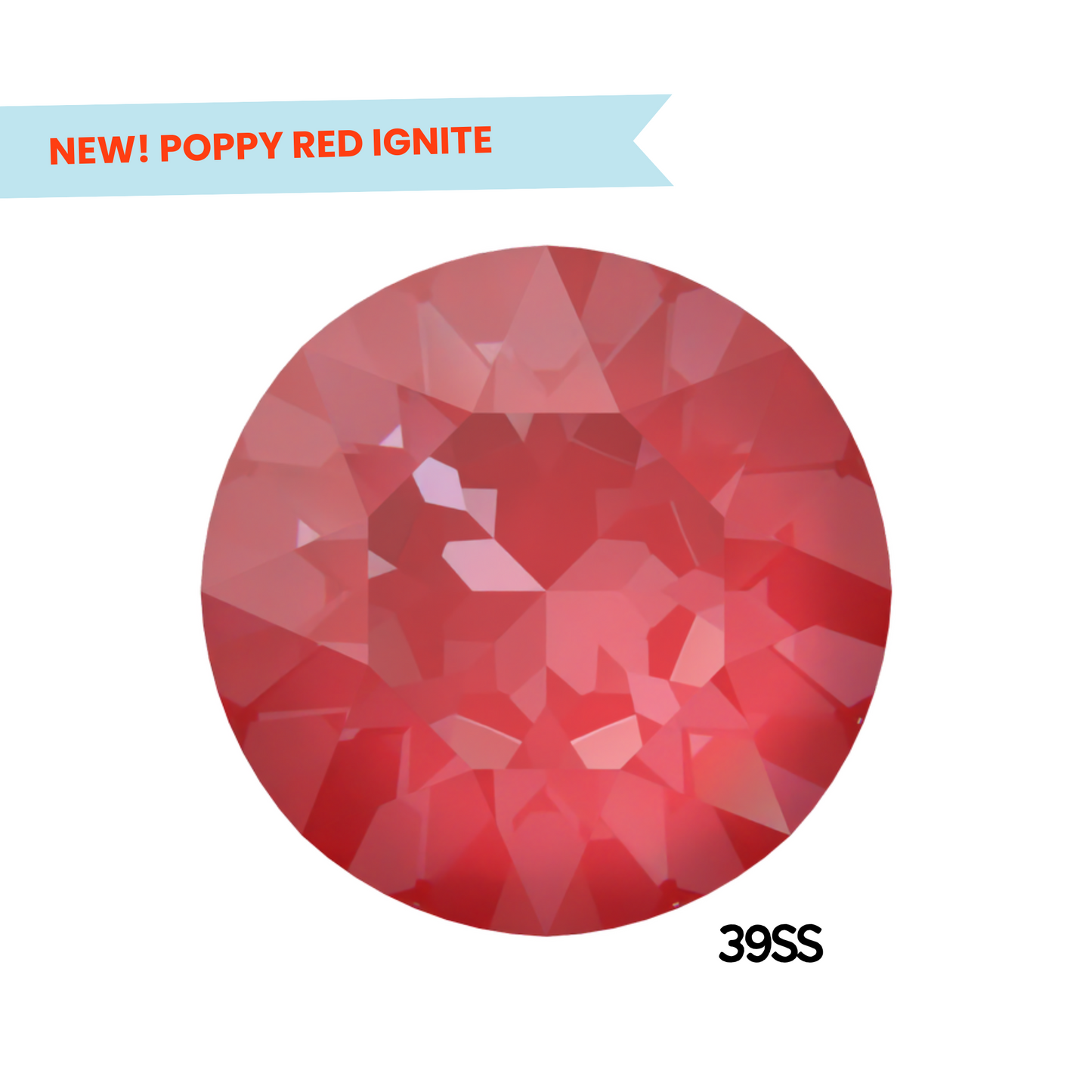 Poppy Red Ignite 1088 Chatons Barton Crystal, 39SS