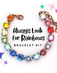Always Look For Rainbows Sparkle Bracelet Kit